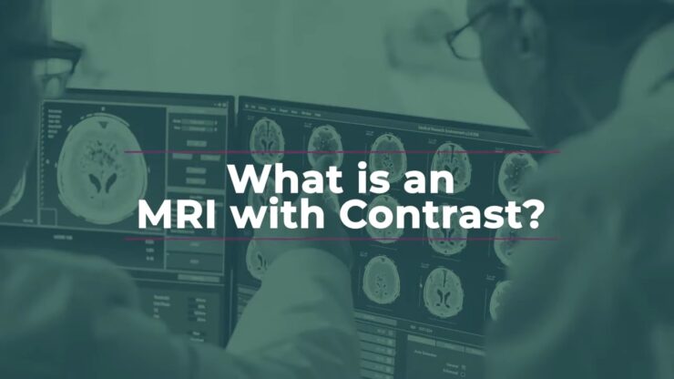 Indications for MRI with Contrast